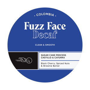 Fuzz Face - Decaf Colombia