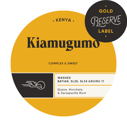 Kiamugumo - Kenya | Gold Label Reserve